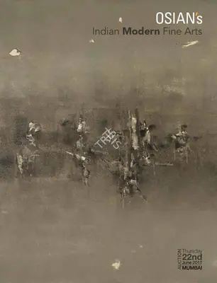 Osians (Auction House), Indian Modern Fine Arts, 2017, Auction Catalogue