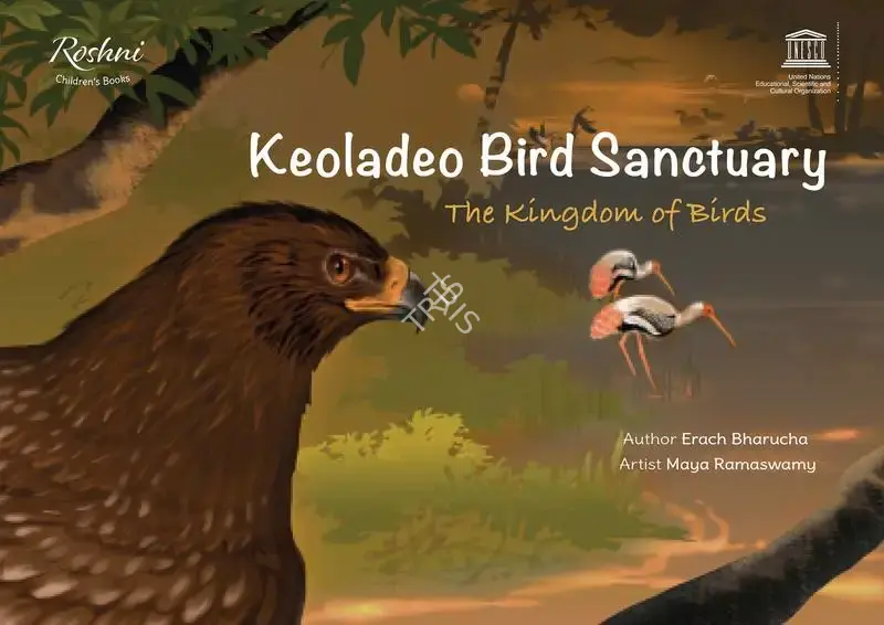 Erach Bharucha (Author), Keoladeo Bird Sanctuary, 2018, Authored Book