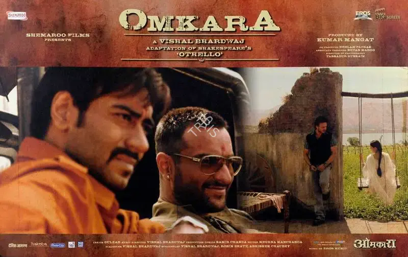 Tassaduq Hussain (Cinematographer), Omkara, 2006, Lobby Card