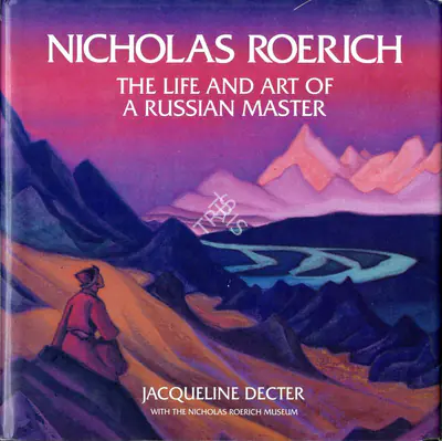 Jacqueline Decter (Author), Nicholas Roerich, 1989, Authored Book