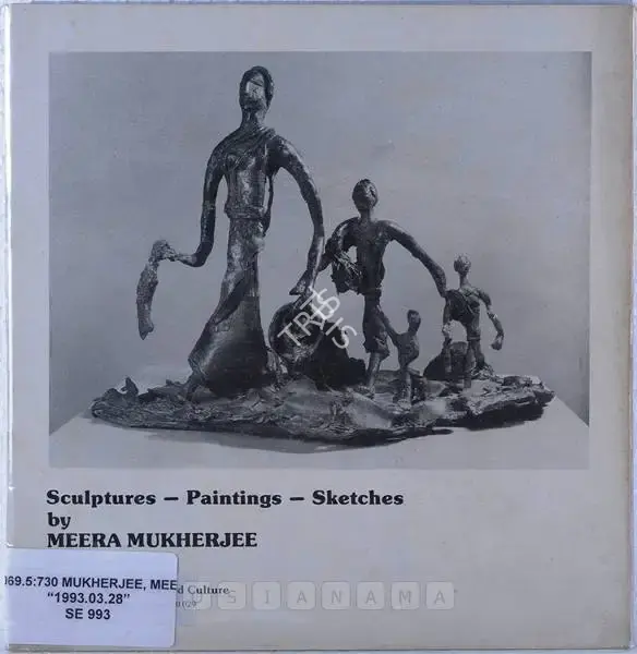 Meera Mukherjee (Artist), Sculptures Paintings Sketches by Meera Mukherjee, 1993, Solo Exhibition Catalogue