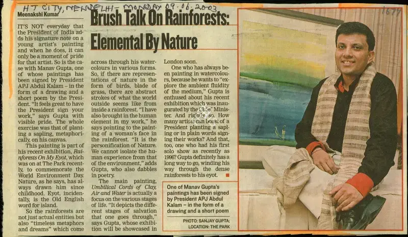 Meenakshi Kumar (Reporter), Brush Talk on Rainforests: Elemental By Nature, 2003, Newspaper Clipping