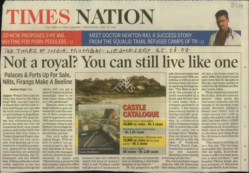 Rachna Singh (Reporter), Not a Royal? You Can Still Live Like one, 2008, Newspaper Clipping
