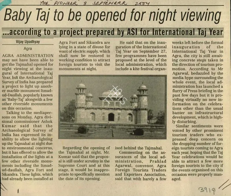 Vijay Upadhyay (Reporter), Baby Taj to be Opened For Night Viewing, 2004, Newspaper Clipping
