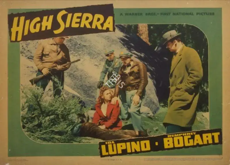 Raoul Walsh (Director), High Sierra, 1941, Lobby Card