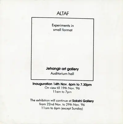 Altaf Mohammedi (Artist), Experiments in Small Format, 1996, Solo Exhibition Invitation