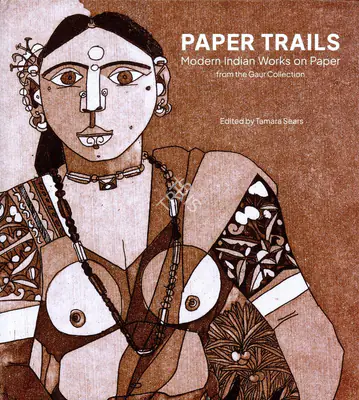 Tamara Sears (Editor), Paper Trails, 2022, Edited Book