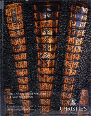 Christie's (Auction House), Islamic Art and Indian Miniatures and Rugs and Carpets, 1996, Auction Catalogue