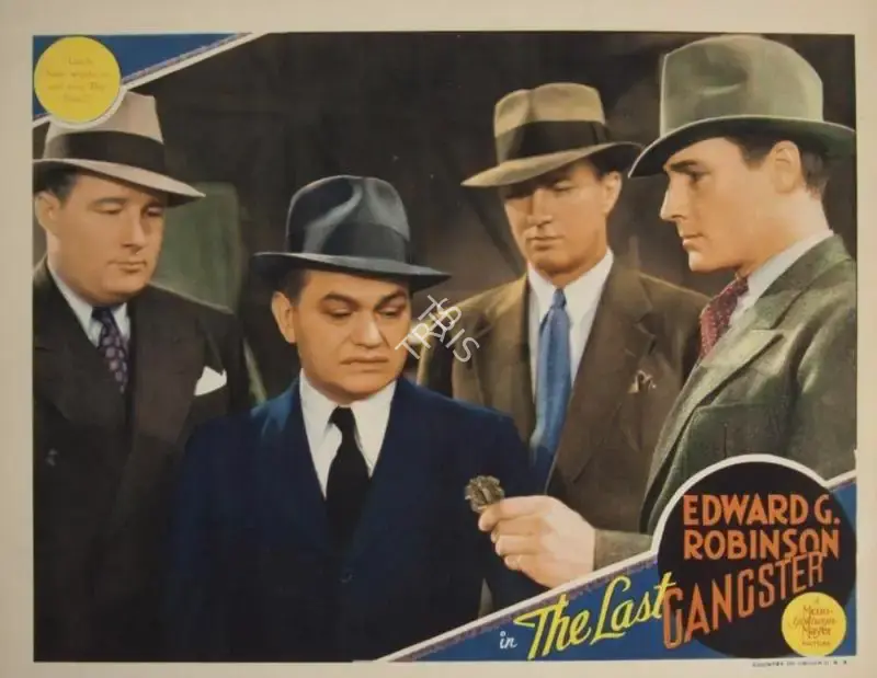 Lou L. Ostrow (Producer), The Last Gangster, 1937, Lobby Card