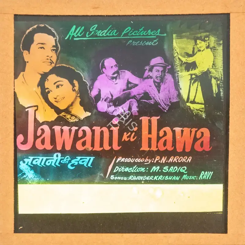 P.N. Arora (Producer), Jawani Ki Hawa, 1959, Glass Slide