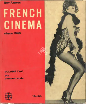 Roy Armes (Author), French Cinema, 1966, Authored Book