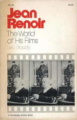 Leon Braudy (Author), Jean Renoir, 1972, Authored Book