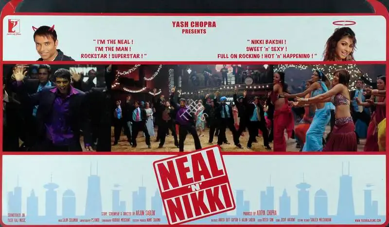 Aditya Chopra (Producer), Neal N Nikki, 2005, Lobby Card