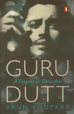 Arun Khopkar (Translator), Guru Dutt, 1985, Edited Book