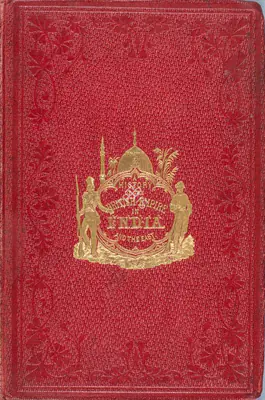 E.H. Nolan (Author), The History of The British Empire In India and The East, 1880, Authored Antiquarian Book