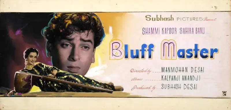 Subhash Desai (Producer), Bluff Master, 1963, Showcard