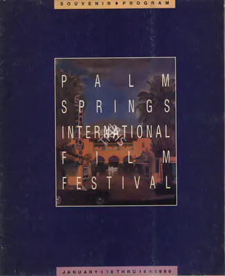 Jeannette Paulson (Director), Plam Springs International Film Festival, 1990, International Film Festival Catalogue