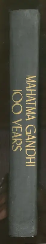 S. Radhakrishnan (Editor), Mahatma Gandhi 100 Years, 1968, Edited Book