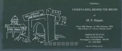M.F. Husain (Artist), Unseen Lines, Behind the Brush of M. F. Husain, 2006, Solo Exhibition Invitation