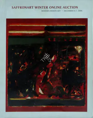 Saffronart (Auction House), Modern Indian Art, 2006, Auction Catalogue
