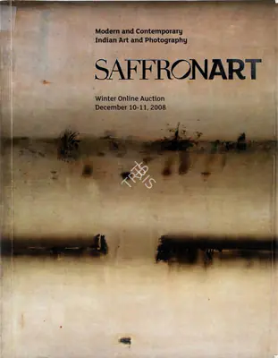 Saffronart (Auction House), Modern and Contemporary Indian Art and Photography, 2008, Auction Catalogue