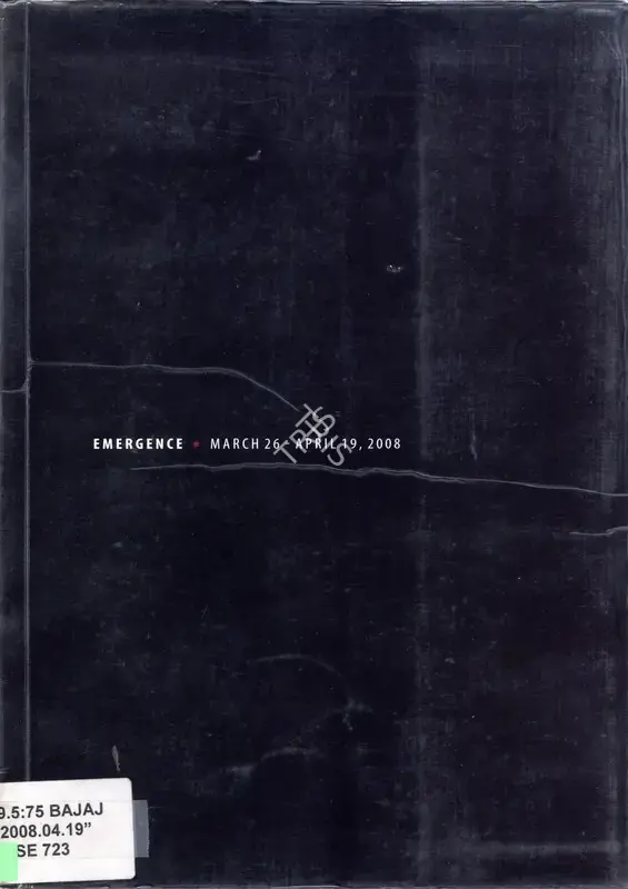 Sujata Bajaj (Artist), Emergence, 2008, Solo Exhibition Catalogue