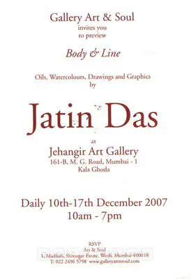 Jatin Das (Artist), Body & Line, 2007, Solo Exhibition Invitation