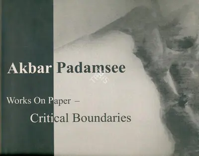 Akbar Padamsee, 2004, Edited Book