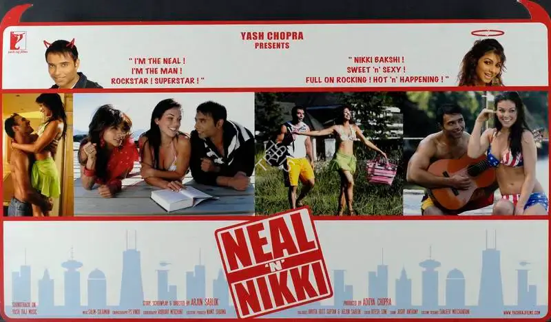 Aditya Chopra (Producer), Neal N Nikki, 2005, Lobby Card