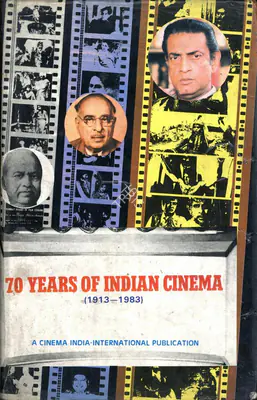 T.M. Ramachandran (Editor), 70 Years of Indian Cinema, 1985, Edited Book