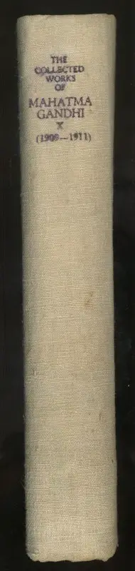 Mahatma Gandhi (Author), The Collected Works of Mahatma Gandhi, 1966, Edited Book