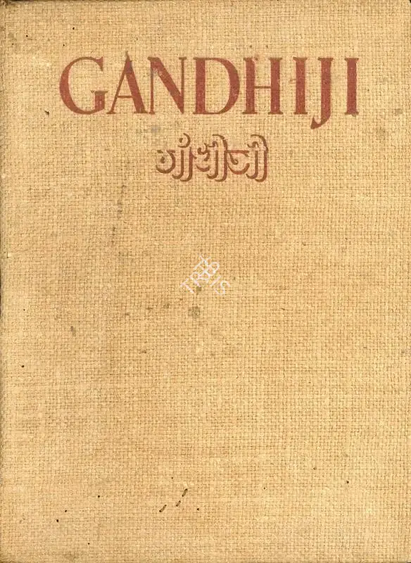 D.G. Tendulkar (Editor), Gandhiji, 1944, Edited Book
