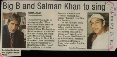 Rubina A. Khan (Reporter), Big B and Salman Khan to sing, 2006, Newspaper Clipping