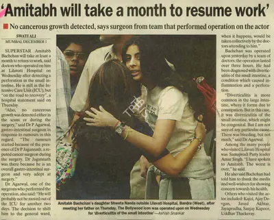 Swati Ali (Reporter), Amitabh will take a month to Resume work, 2005, Newspaper Clipping