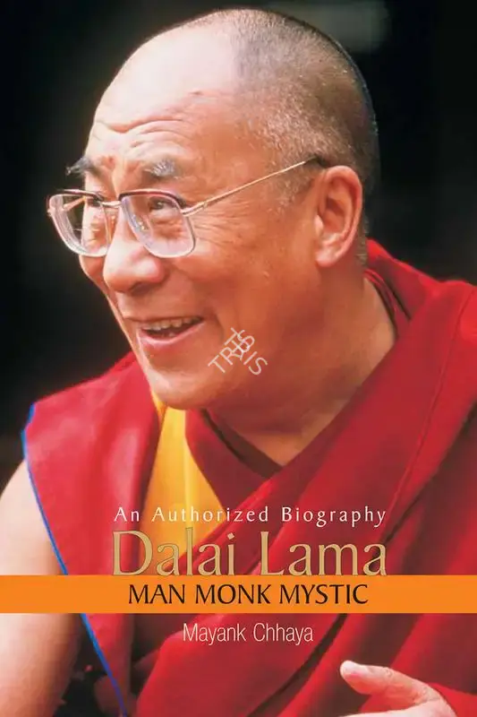 Mayank Chhaya (Author), Dalai Lama, 2007, Authored Book