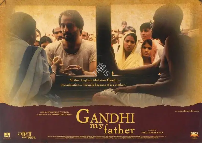 David McDonald (Cinematographer), Gandhi My Father, 2007, Lobby Card