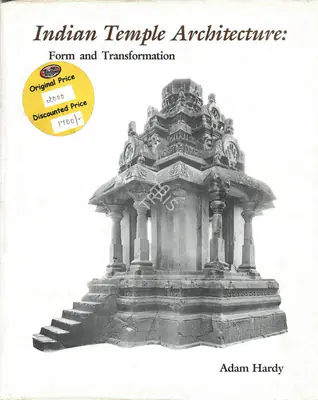 Adam Hardy (Author), Indian Temple Architecture, 1995, Authored Book
