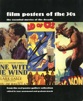 Tony Nourmand (Editor), Film Posters of the 30s, 2003, Edited Book