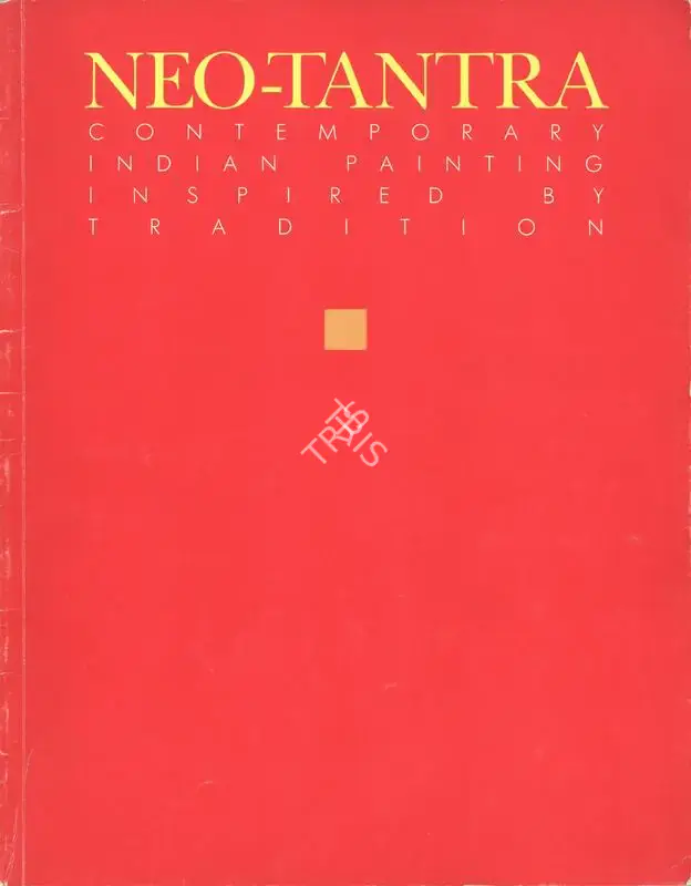 Frederick S. Wight Art Gallery (Organiser), Neo-Tantra, 1985, Group Exhibition Catalogue