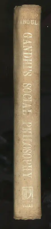B.N. Ganguli (Author), Gandhi's Social Philosophy, 1973, Authored Book
