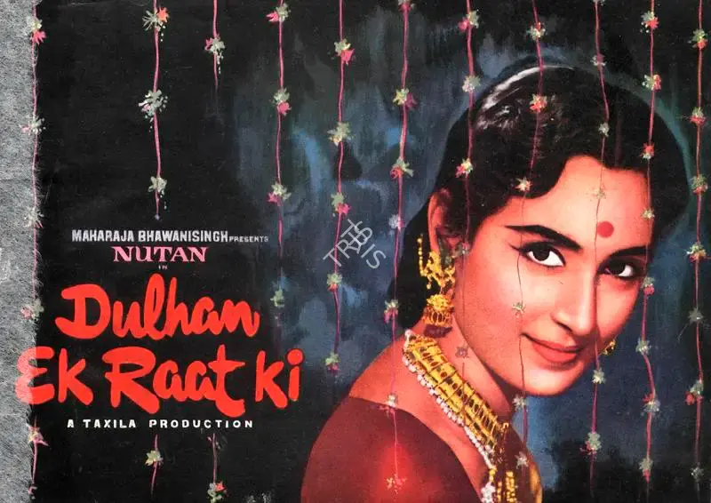 Maharaja Bhawani Singh (Producer), Dulhan Ek Raat Ki, 1966, Song-Synopsis Booklet