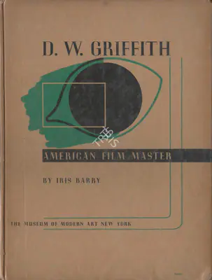 Irish Barry (Author), D. W. Griffith, 1940, Authored Book