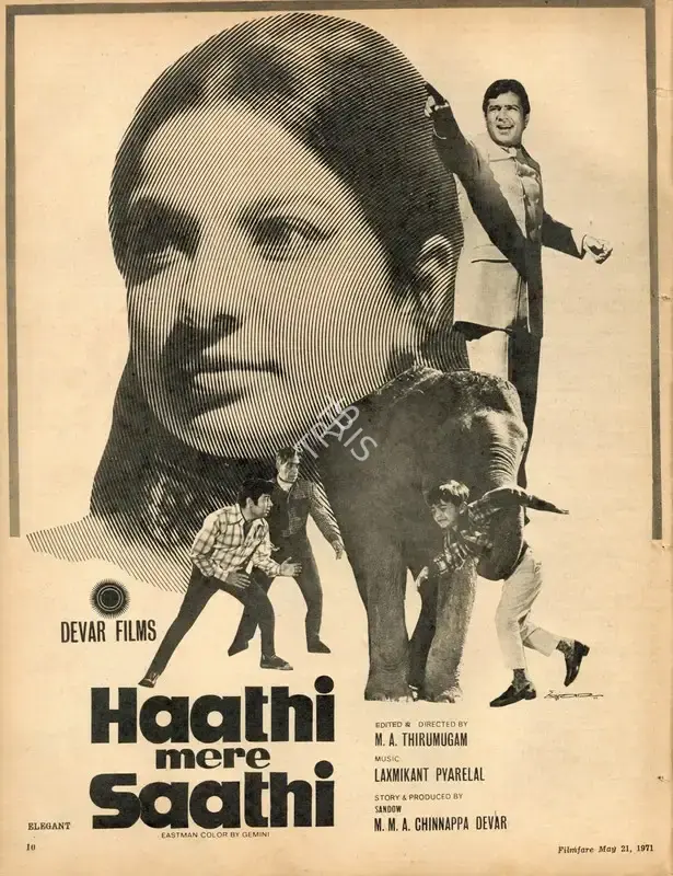 Sandow M. M. A. Chinnappa Devar (Producer), Haathi Mere Saathi, 1971, Advertisement