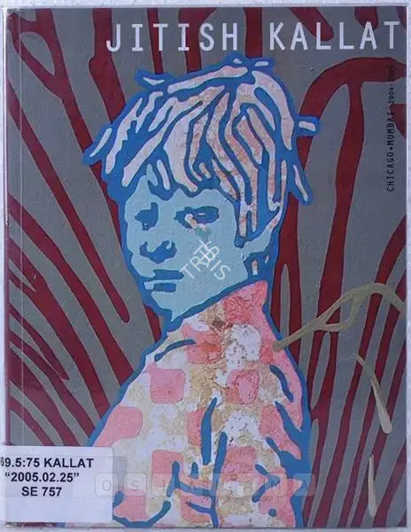 Jitish Kallat (Artist), Jitish Kallat, 2004, Solo Exhibition Catalogue