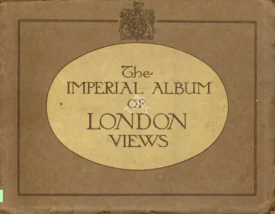 J.M. Bulloch (Text by), The Imperial Album of London Views, 1920, Antiquarian Edited Book