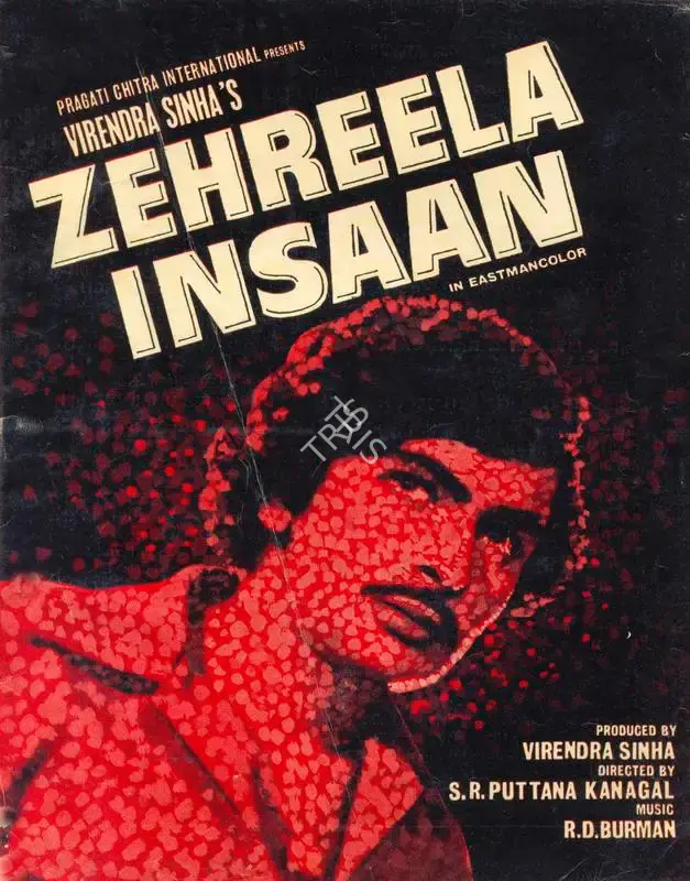 Virendra Sinha (Producer), Zehreela Insaan, 1974, Song-Synopsis Booklet