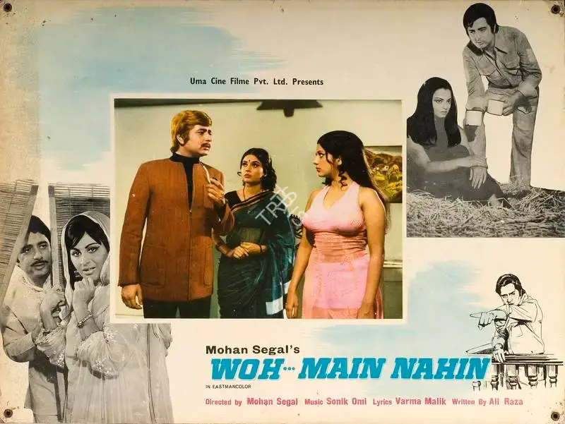 Mohan Segal (Producer), Woh Main Nahin, 1974, Lobby Card