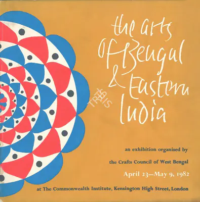 R.P. Gupta (Editor), Arts of Bengal and Eastern India, 1982, Edited Book