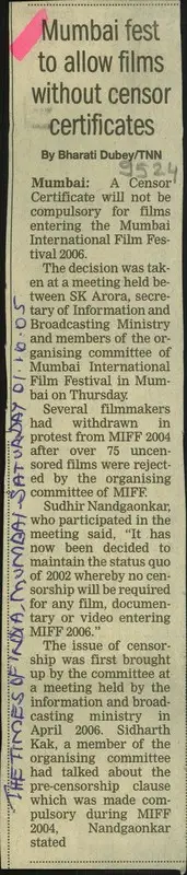 Bharati Dubey (Reporter), Mumbai Fest to Allow Films Without Censor Certifcates, 2005, Newspaper Clipping