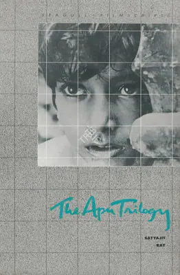 Satyajit Ray (Author), The Apu Trilogy, 1985, Authored Book
